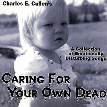 Caring For Your Own Dead CD Cover